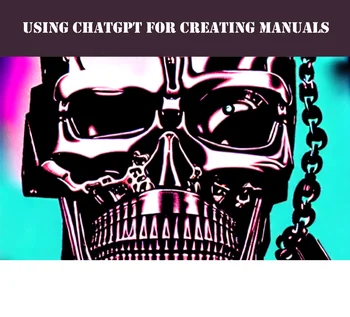 ChatGPT for generating user manuals